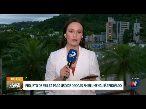 Blumenau aprova multa para uso de drogas em espaços públicos