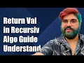 Understanding Return Values in Recursive Algorithms A Comprehensive Guide