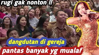 Download 🔴PERINGATAN !! vidio ini bisa memicu banjir mualaf besar besaran | dangdutan di gereja MP3