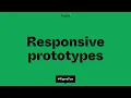 Responsive prototypes using smart animate