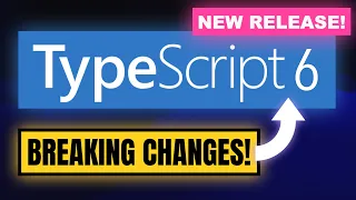 TypeScript 6 Breaking Changes You Need to Know