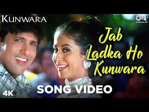 Download MP3 Jab Ladka Ho Kunwara Song Video - Kunwara | Govinda & Urmila | Sonu Nigam, Alka Yagnik