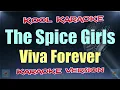 Download Lagu The Spice Girls - Viva Forever (Karaoke Version)