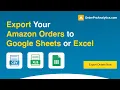 Exporting Amazon Orders to Google Sheets with OrderPro Analytics A Step-by-Step Guide