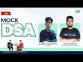 Live Mock DSA GeeksforGeeks