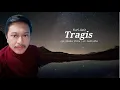 Lagu YURI AZIZ - TRAGIS (LYRIC VIDEO)