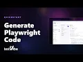Generate Playwright Code with AI Playwright Codegen Alternative