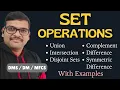 Set Operations in Discrete Mathematics Union Intersection Difference Complement DMS