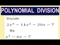 Polynomial division Divide 2x 3-11x 2-20x-7 By x 2-6x-7