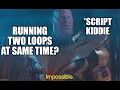 I ran two infinite loops at same time within single program