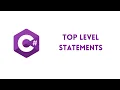 C 9 Top Level Statements
