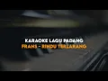 Download Lagu KARAOKE RINDU TERLARANG - FRANS