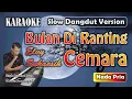 Download Lagu Bulan Di Ranting Cemara | Karaoke Nada Pria | Elvy Sukaesih | Slow Dangdut Version | SiKeCe | Lirik
