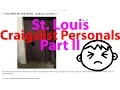 Jezz Does Stuff Funny Craigslist Personals St Louis Part II