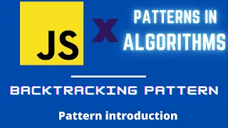 Everything You Need to Know About backtracking algorithms for interviews JavaScript