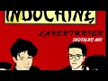 INDOCHINE - L'aventurier (DiGiTaLiKs Mix)