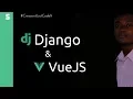 DJANGO VUE JS TUTORIAL Setup Django URLs and Link the Backend with VueJS Fr