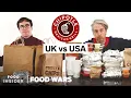US vs UK Chipotle Food Wars