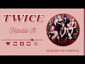 Lagu [Instrumental] TWICE - Handle It