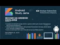 Android Study Jams - Session 4 DSC NIE