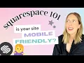 Optimize your Squarespace Site for Mobile important