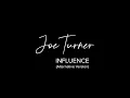 Joe Turner - Influence (Alternative Version)