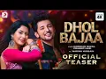 Dhol Bajaa  | Darshan Raval & Prakriti Giri | Romantic Dance Song 
