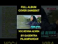 Download Lagu full album dangdut clasik revina alvira #revinaalvira #dangdutclasik #revinafullalbum