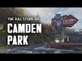 The Full Story of Camden Park - A Case of Mistaken Identity