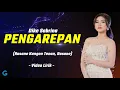 Download Lagu PENGAREPAN - Dike Sabrina | Rasane Kangen Tenan Rasane (Video Lirik)