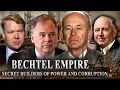 Inside the Bechtel Empire The Secret Builders of War Power and Global Corruption