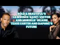 Bold and Beautiful s Lawrence Saint-Victor and Murielle Hilaire Tease Carter and Daphne s Future