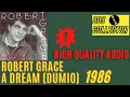 Download Lagu Robert Grace - A Dream (Good Quality) #Italodisco #Eurodisco #80s