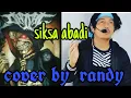 Lagu siksa abadi‼️simbol band cover by randy