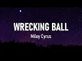 Download Lagu Miley Cyrus - Wrecking Ball (Lyrics)