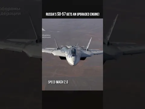 Russia's Su-57 Gets An Upgraded Engine! #army #technology #airforce
