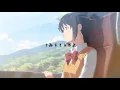 Download Lagu AMV Your Name ~Kimi No Nawa~ HD - (Nandemonaiya)