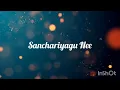Sanchariyagu Nee| Love mocktail 2