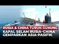 Download Lagu Patroli Kapal Selam Rusia–China Gegarkan Asia-Pasifik! | OneNews Update