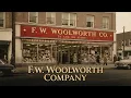 The Silent Woolworth Empire How America s Five-and-Dime Giant Vanished