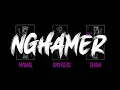 MANAL X SHAW X BAYADIS – NGHAMER [Lyrics / Paroles] | باياديس ✘ منال ✘ شا – نغمر (مع الكلمات)