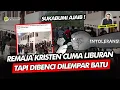 Download Lagu Alifurrahman: REMAJA KRISTEN CUMA LIBURAN TAPI DIBENCI DILEMPAR BATU