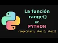 The range function in Python