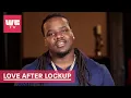 True Regrets Breaking Up w Shonta Love After Lockup