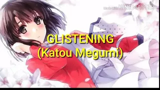 Download Glistening - Katou Megumi MP3