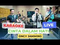 Download Lagu Cinta Dalam Hati - Ungu ( Karaoke ) Oncy Jamming Studio Session