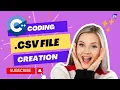 Creating csv Files in C Techniques for Efficient Data Export and File