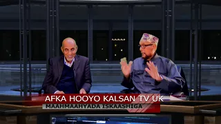 MAAHMAAYADA ISKAASHIGA MUSTAFA SHAAFI IYO CABDULQAADIR JEYLAANI AFKA HOOYO KALSAN TV  MAAHMAAYADA ISKAASHIGA MUSTAFA SHAAFI IYO CABDULQAADIR JEYLAANI AFKA HOOYO KALSAN TV