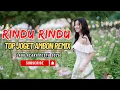 Download Lagu LAGU JOGET AMBON TERBARU 2025 REMIX RINDU RINDU