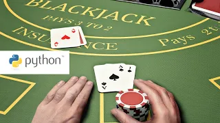 HOW TO MAKE YOUR OWN BLACK JACK GAME WITH PYTHON